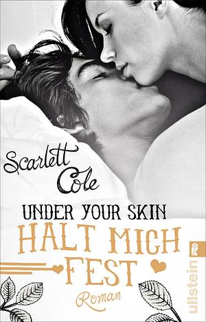 Halt mich fest: Roman by Scarlett Cole