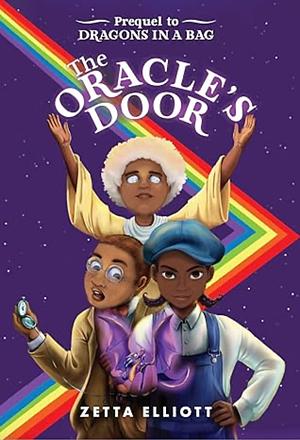 The Oracle's Door  by Zetta Elliott