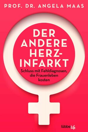 Der andere Herzinfarkt by Angela Maas