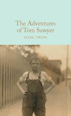 The Adventures of Tom Sawyer by Mark Twain