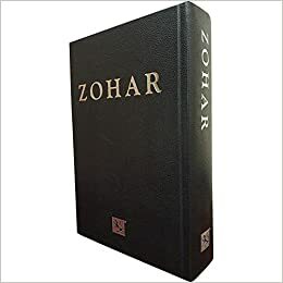 The Zohar: The Complete Original Aramaic Text by Michael Berg