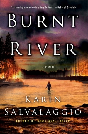 Burnt River by Karin Salvalaggio