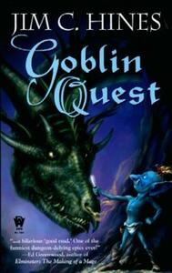 Goblin Quest by Jim C. Hines