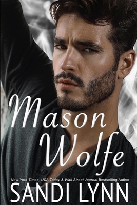 Mason Wolfe by Sandi Lynn