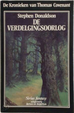 De verdelgingsoorlog by Stephen R. Donaldson