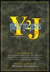 Y2J: A Devotional by Charles F. Stanley, Terry Meeuwsen, Max Lucado, Zig Ziglar, Cynthia Heald, Charles R. Swindoll, Beverly Courrege, John C. Maxwell, Barbara Johnson