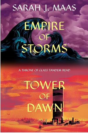 Empire of Storms/Tower of Dawn by Sarah J. Maas