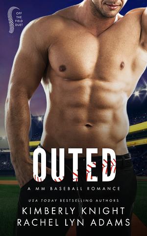 Outed by Kimberly Knight, Rachel Lyn Adams