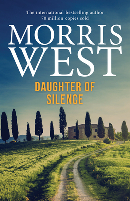Daughter of Silence by Morris L. West