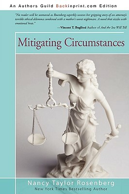 Mitigating Circumstances by Nancy Taylor Rosenberg