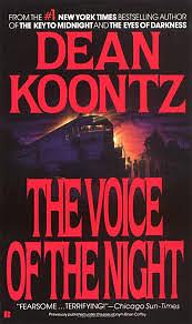 The Voice of the Night by Dean Koontz