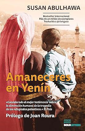 Amaneceres en Yenín by Susan Abulhawa