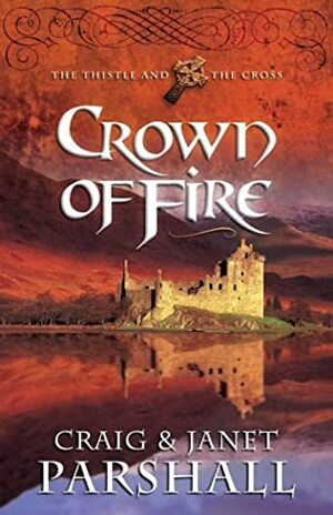Crown of Fire by Janet Parshall, Craig Parshall