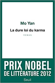 La dure loi du karma by Chantal Chen-Andro, Mo Yan