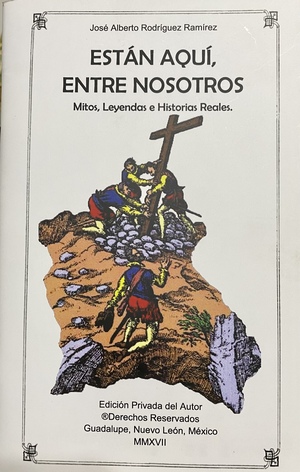 Están aquí, entre nosotros by José Alberto Rodríguez Ramírez