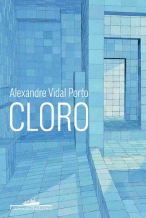 Cloro by Alexandre Vidal Porto