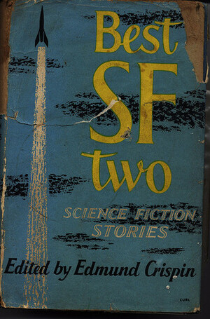 Best SF Two by Edmund Crispin