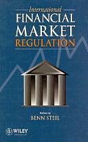 International Financial Market Regulation by Benn Steil