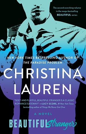 Beautiful Stranger by Christina Lauren