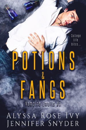Potions & Fangs by Jennifer Snyder, Alyssa Rose Ivy