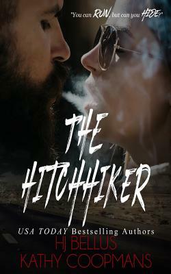 The Hitchhiker by Hj Bellus, Kathy Coopmans