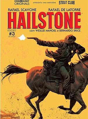 Hailstone Vol. 3 (comiXology Originals)  by Rafaela Scavo