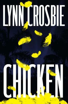 Chicken by Lynn Crosbie