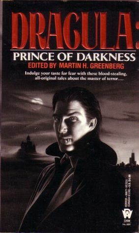 Dracula: Prince of Darkness by Various, Martin H. Greenberg