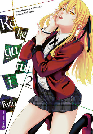 Kakegurui Twin, Band 02 by Homura Kawamoto