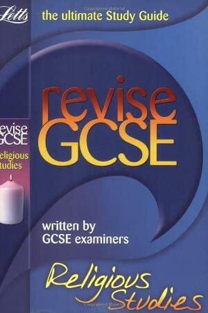 Revise Gcse Religious Studies by Catherine Lane