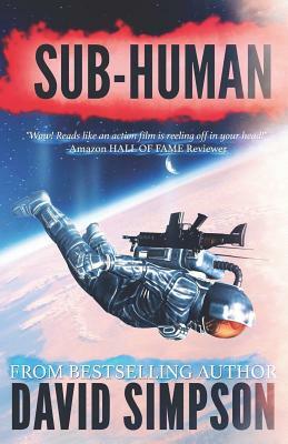 Sub-Human by David Simpson