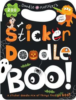 Sticker Doodle Boo!: Things That Go Boo! with Over 200 Stickers [With Sticker(s)] by Roger Priddy