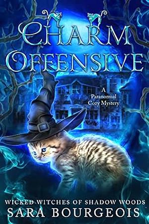 Charm Offensive by Sara Bourgeois