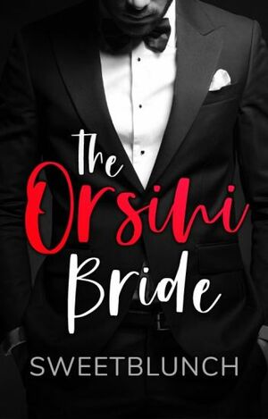 The Orsini Bride by SweetBlunch