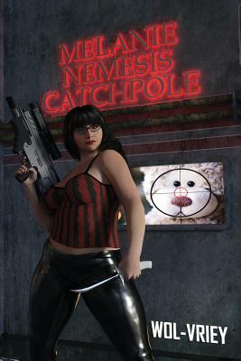 Melanie Nemesis Catchpole by Wol-vriey