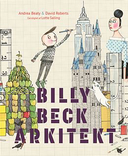 Billy Beck arkitekt by Andrea Beaty