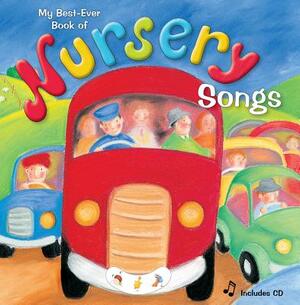 My Best Ever Book of Nursery Songs: With CD [With CD (Audio)] by Wendy Straw