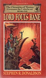 Lord Foul's Bane by Stephen R. Donaldson