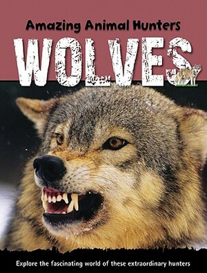 Wolves by Jen Green