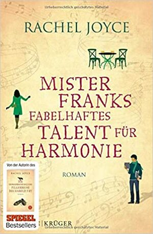 Mister Franks fabelhaftes Talent für Harmonie by Rachel Joyce
