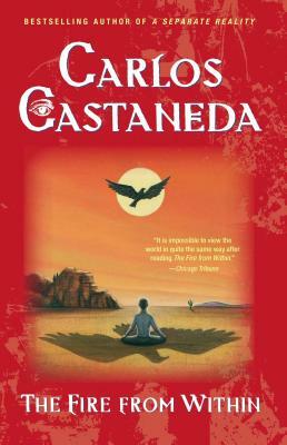 Fire from Within by Carlos Castaneda