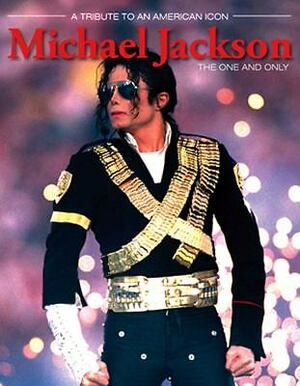 Michael Jackson: The One and Only by Triumph Books