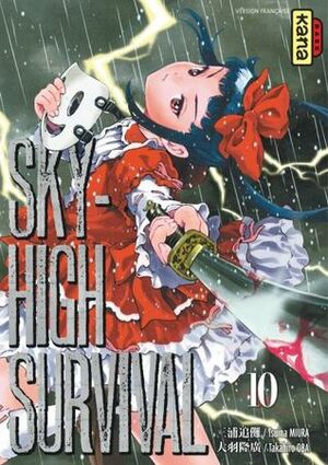 Sky-High Survival 10 by Tsuina Miura