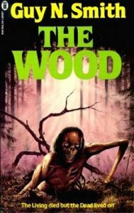 The Wood by Guy N. Smith