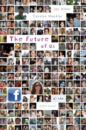 The Future of Us by Jay Asher