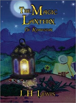 The Magic Lantern of Kimbustan by Julian Lewis