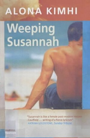 Weeping Susannah by Alona Kimhi