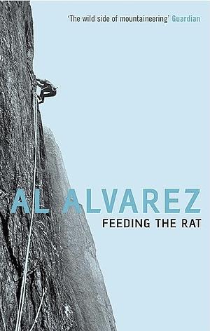 Feeding The Rat by A. Alvarez