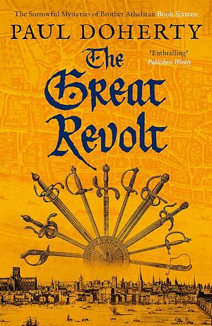 The Great Revolt by Paul Doherty