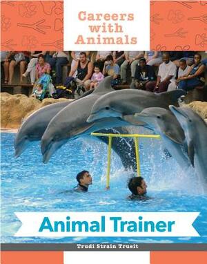 Animal Trainer by Dean Miller